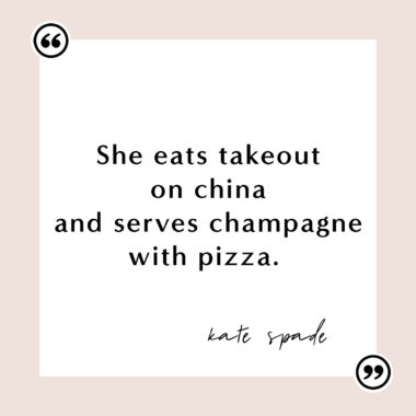 Sydne Style Rounds Up The Best Kate Spade Quotes About Champagne Best Kate Spade Quotes Sydne Style Rounds Up The Best Kate Spade Quotes About Champagne Best Kate Spade Quotes